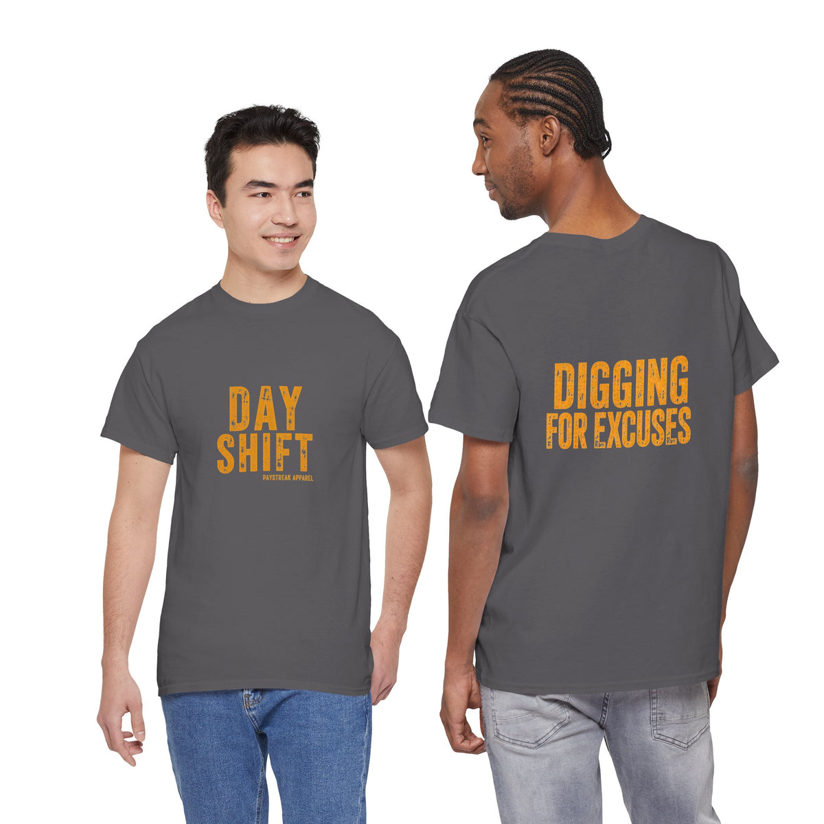 Day Shift "Digging for Excuses" Tee - Bold Workwear Graphic T-Shirt