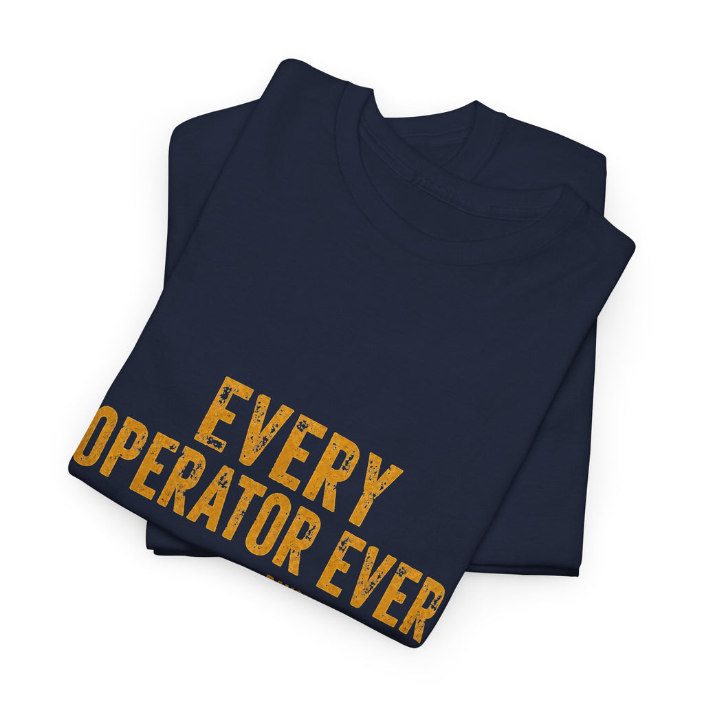 Every Operator Ever T-Shirt — 'Mechanics Need Job Security Too' Vintage Workwear Tee