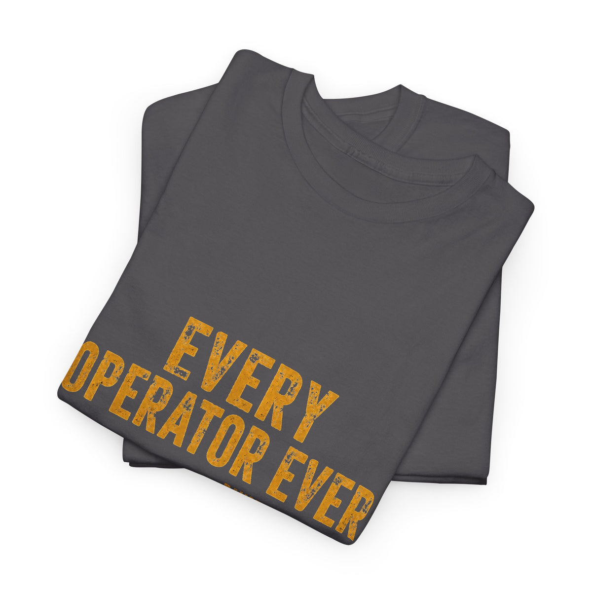 Every Operator Ever T-Shirt — 'Mechanics Need Job Security Too' Vintage Workwear Tee