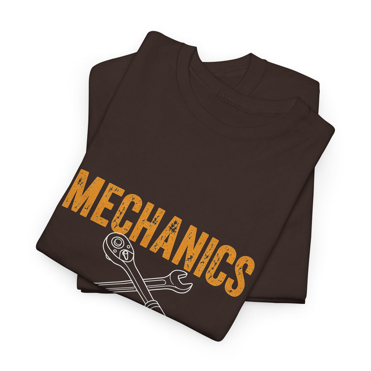 Mechanics T-Shirt — 'Mechanics: We Can Fix Machines Not Operators' Work Tee