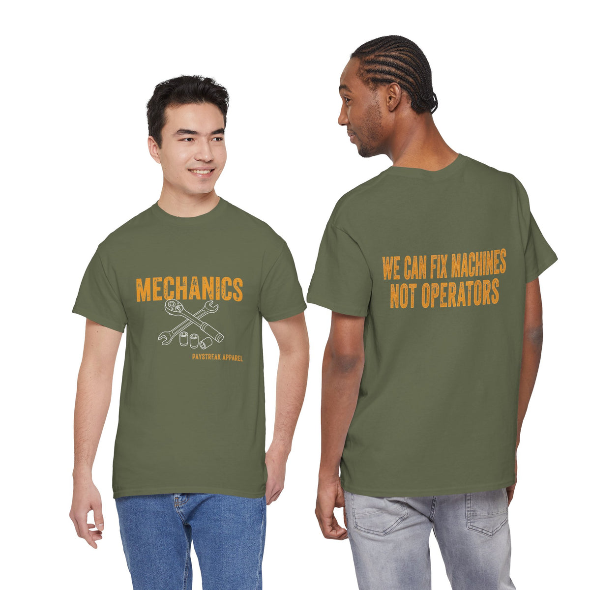 Mechanics T-Shirt — 'Mechanics: We Can Fix Machines Not Operators' Work Tee