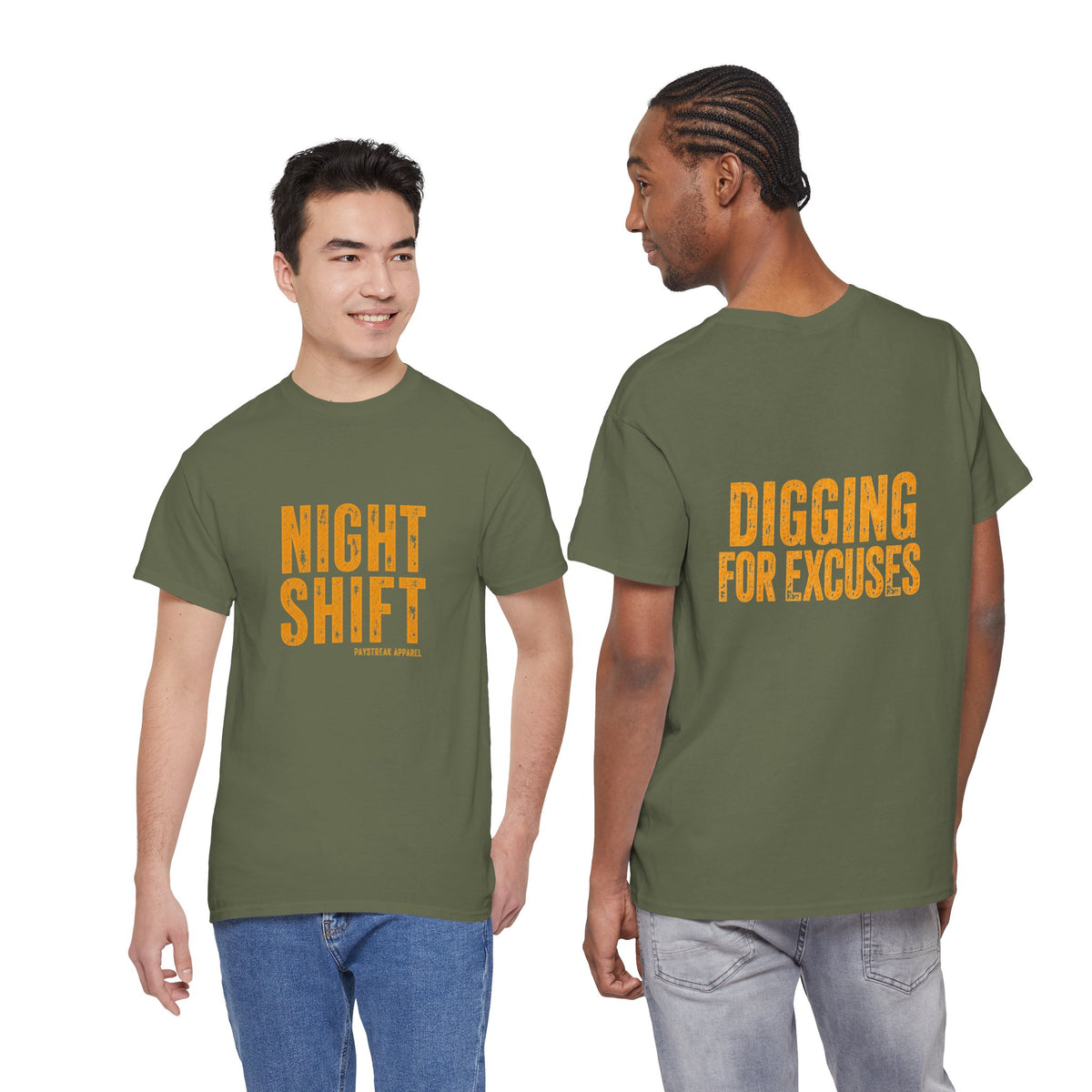 Night Shift Tee — "Digging For Excuses" Work Crew Shirt