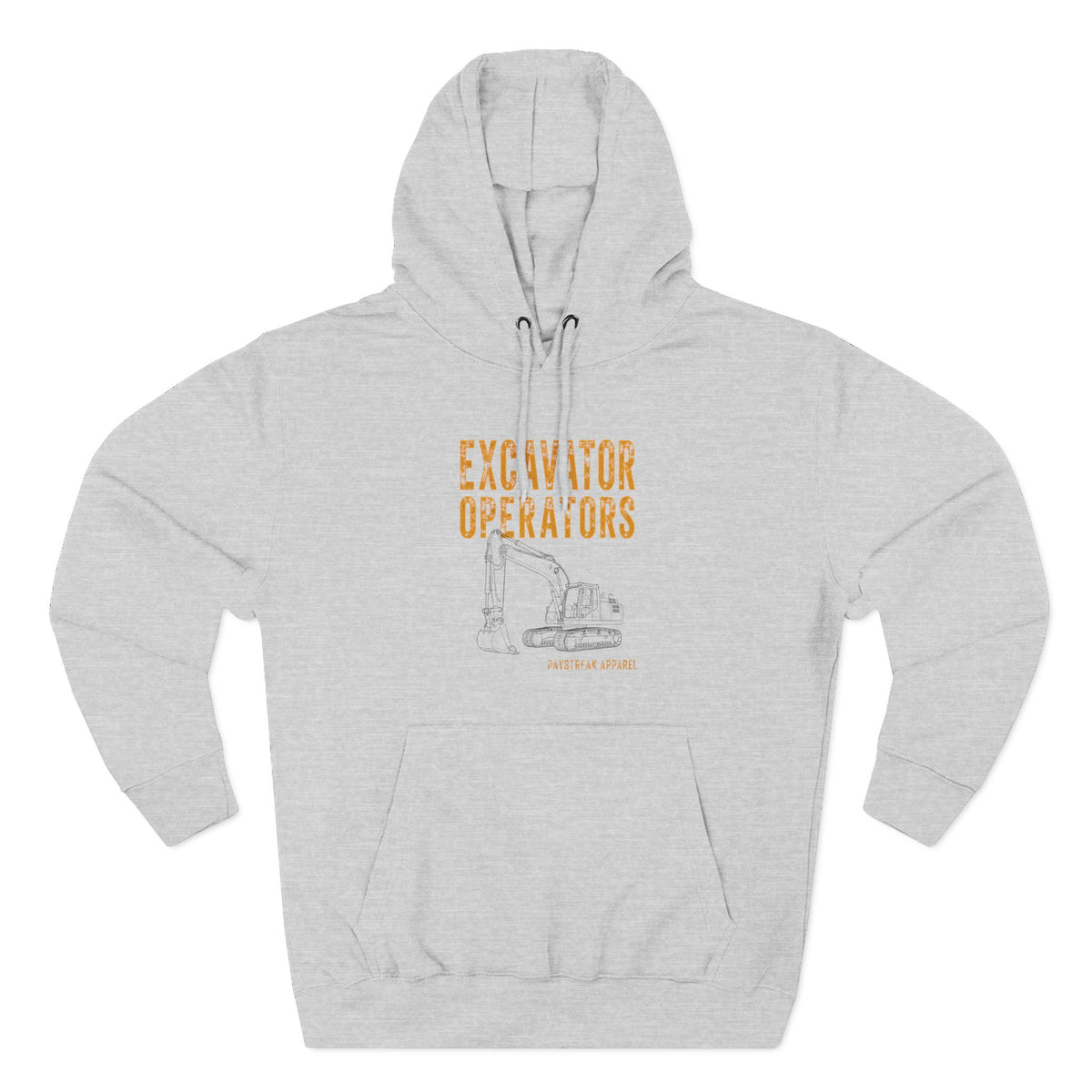 Excavator Operators Hoodie — 'Loading Trucks and Judging Your Parking'