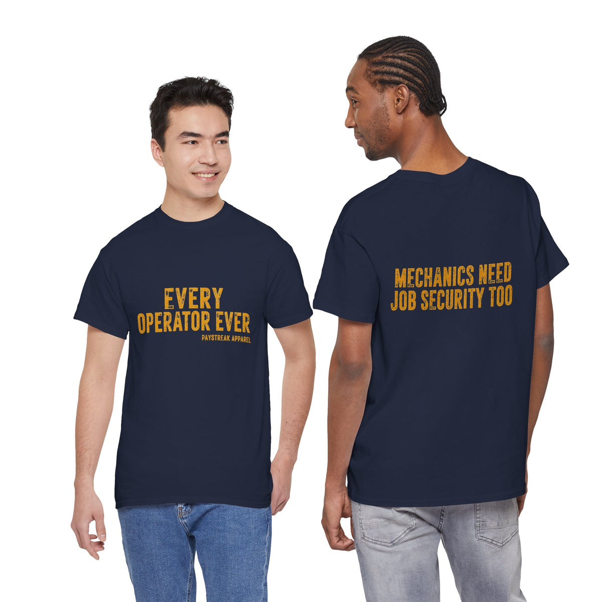 Every Operator Ever T-Shirt — 'Mechanics Need Job Security Too' Vintage Workwear Tee