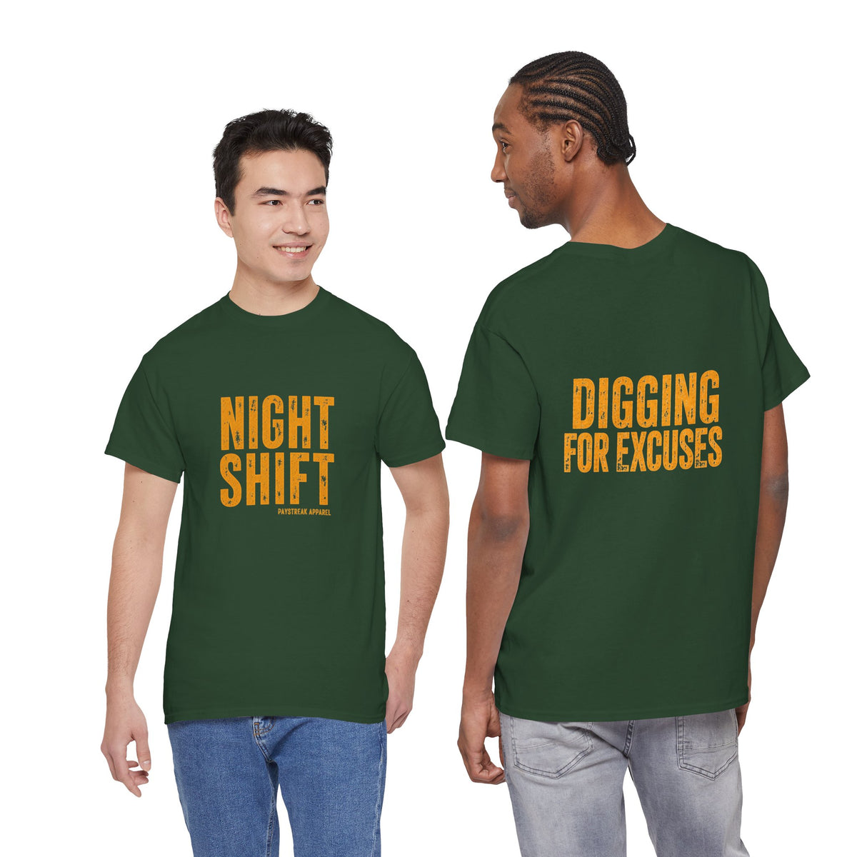 Night Shift Tee — "Digging For Excuses" Work Crew Shirt