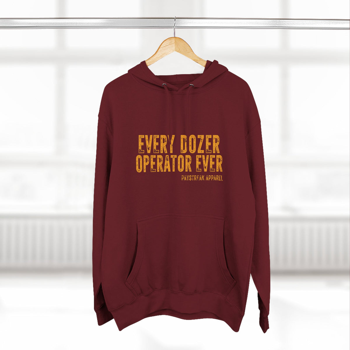 Dozer Operator Hoodie — 'Every Dozer Operator Ever' Distressed Workwear Hoodie