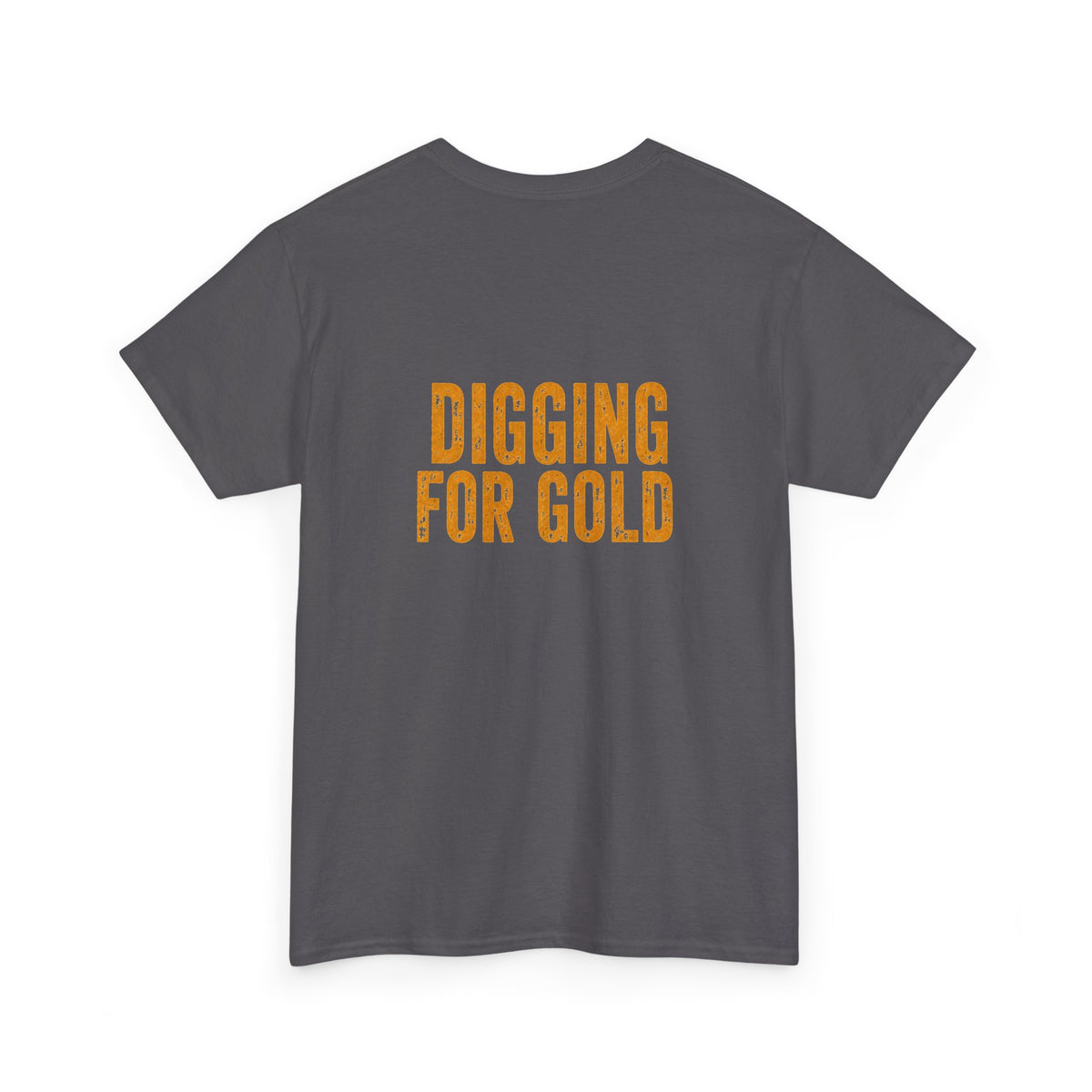 Day Shift "Digging For Gold" T-Shirt