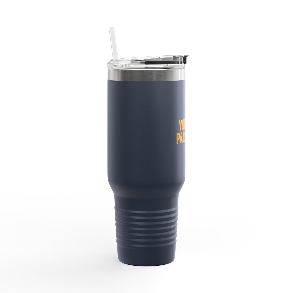40oz Insulated Travel Mug — "You Can't Park There" Funny Roadside Travel Tumbler
