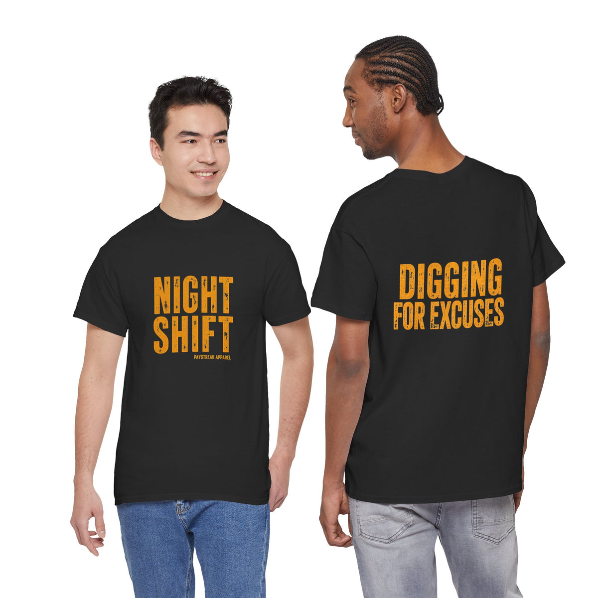 Night Shift Tee — "Digging For Excuses" Work Crew Shirt