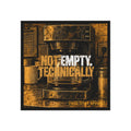 Not Empty Technically Coffee Magnet — Square Refrigerator Magnet for Coffee Lovers