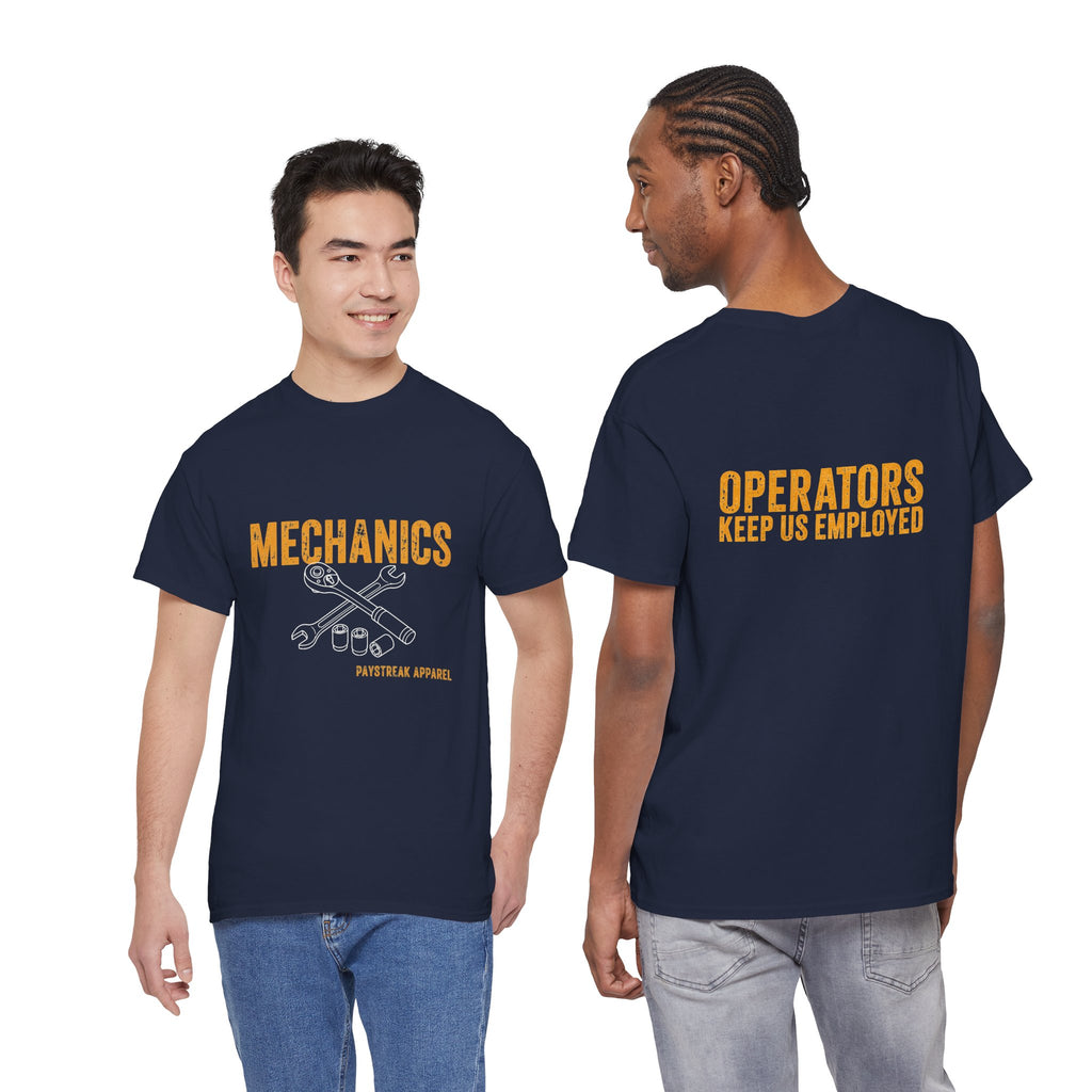 Mechanics Wrench Tee — "Operators Keep Us Employed" Work Shirt