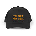 Trucker Hat — "You Can't Park There" Retro Distressed Mesh Cap