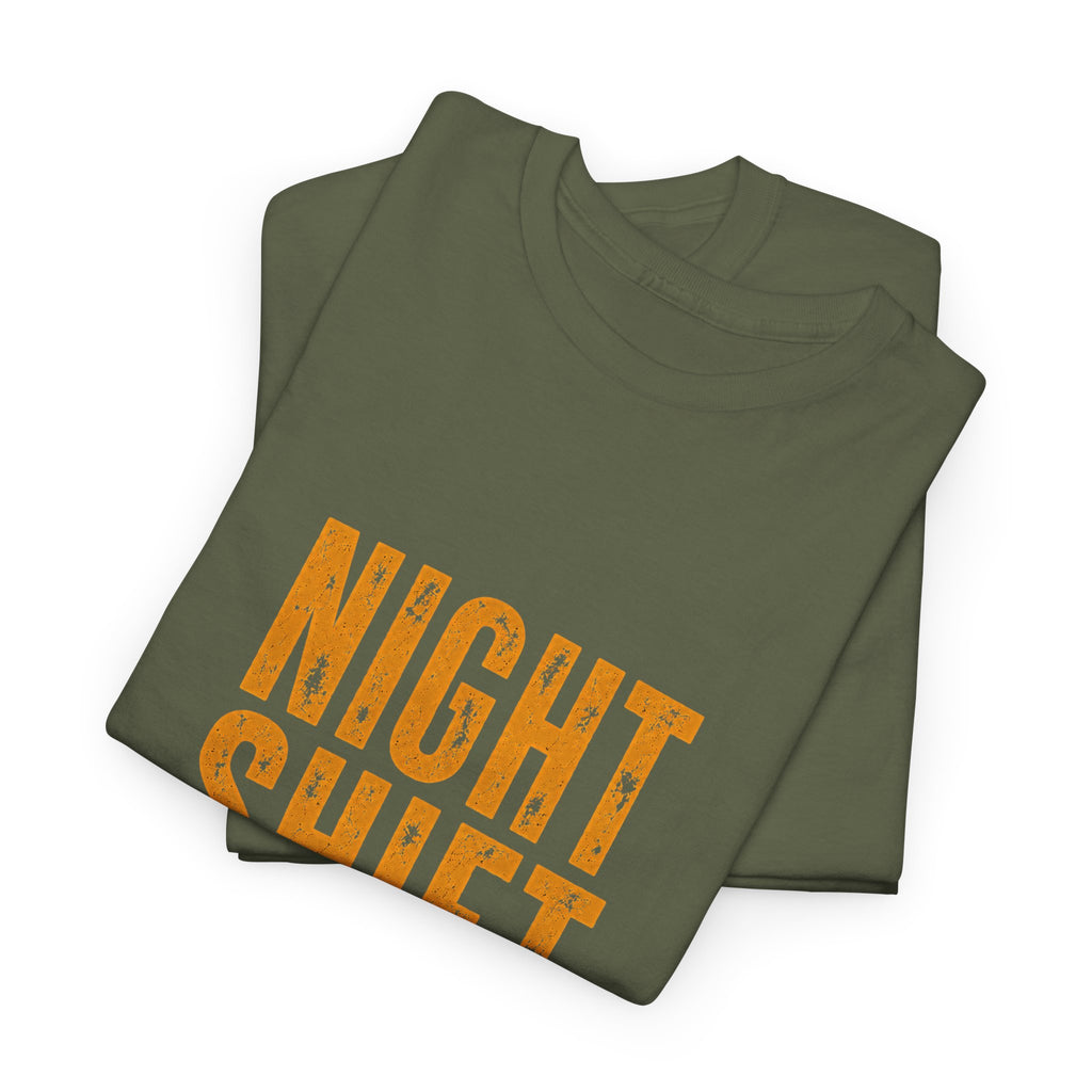 Night Shift Tee — "Digging For Excuses" Work Crew Shirt