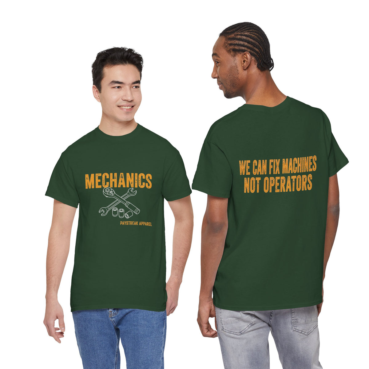 Mechanics T-Shirt — 'Mechanics: We Can Fix Machines Not Operators' Work Tee