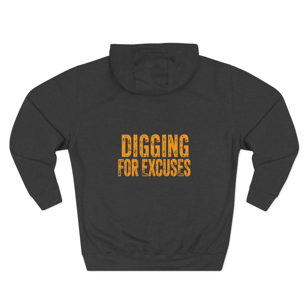 Day Shift Hoodie — 'Digging for Excuses' Relaxed Fleece Pullover
