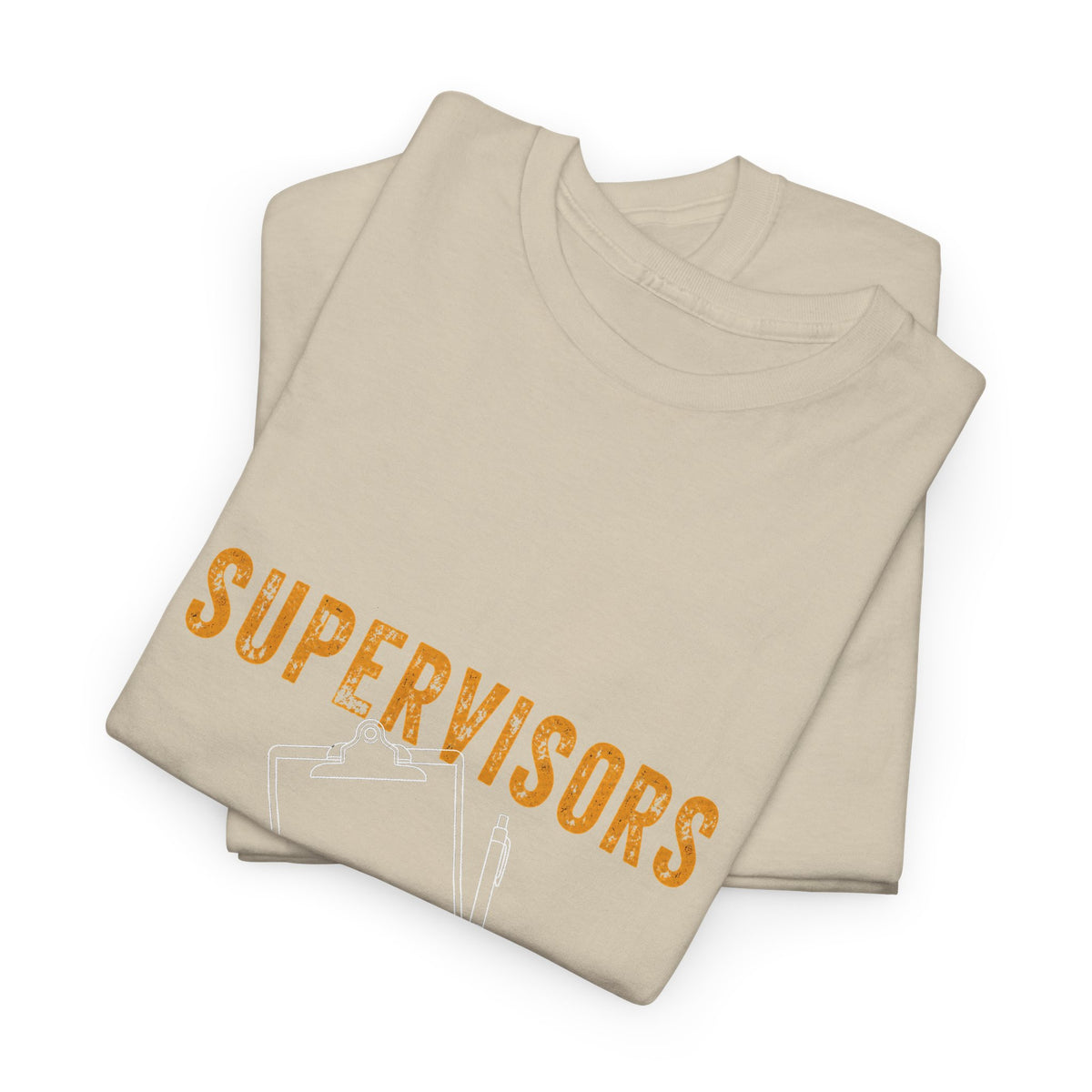 Mining Humor T-Shirt — "Supervisors" Front Pocket Design & "Another Gold Mine for Mining Humor" Back
