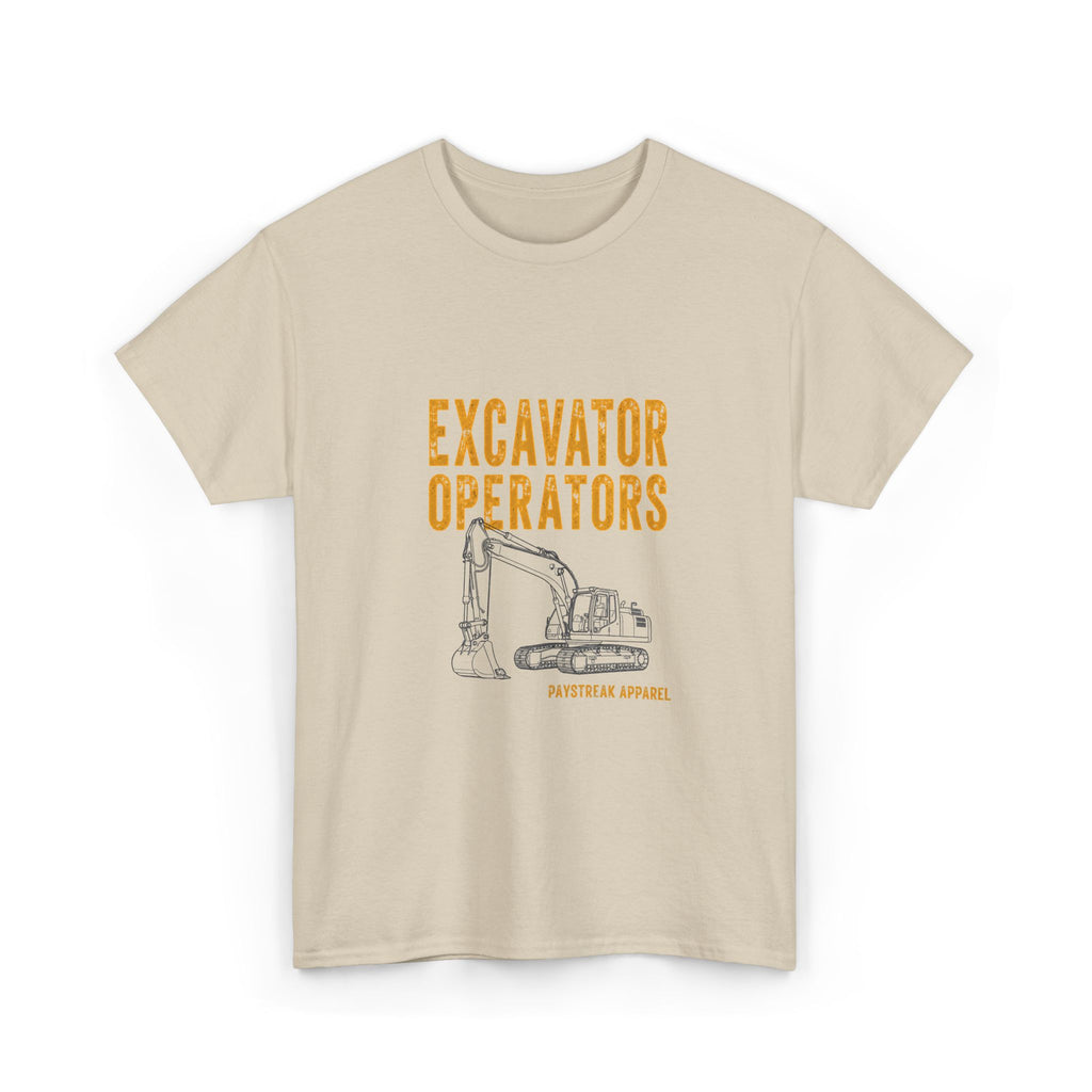 Excavator Operators Tee — Loading Trucks and Judging Your Parking