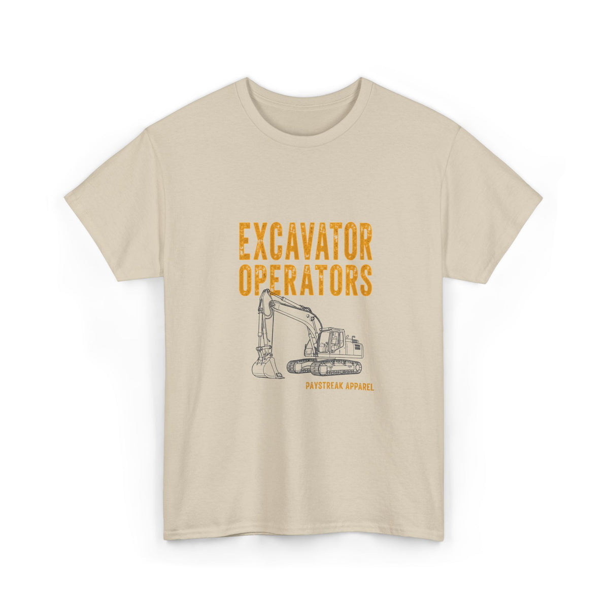 Excavator Operators Tee — Loading Trucks and Judging Your Parking