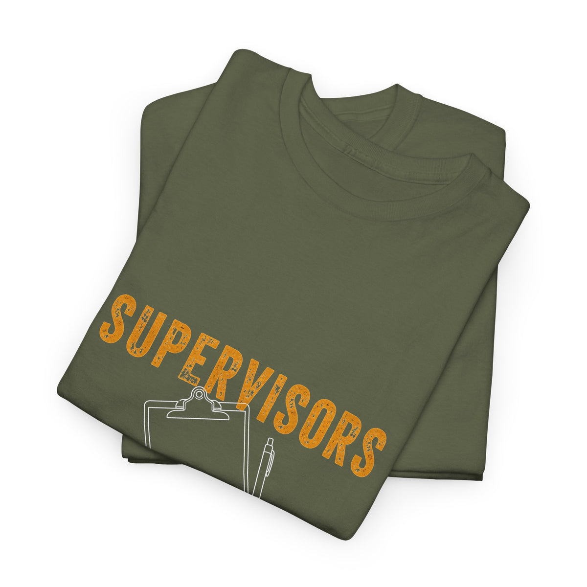 Mining Humor T-Shirt — "Supervisors" Front Pocket Design & "Another Gold Mine for Mining Humor" Back