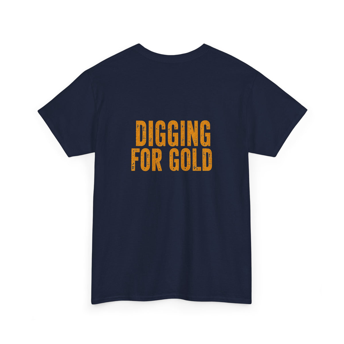 Day Shift "Digging For Gold" T-Shirt