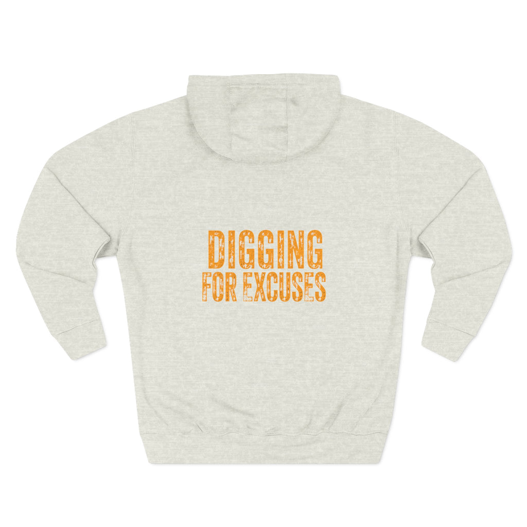 Day Shift Hoodie — 'Digging for Excuses' Relaxed Fleece Pullover