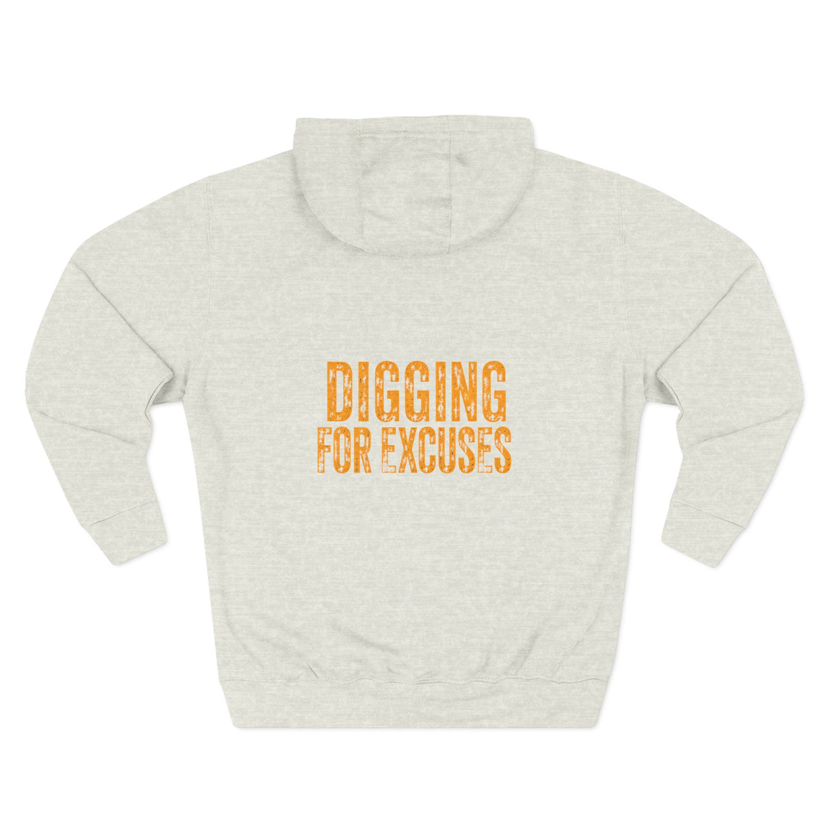 Day Shift Hoodie — 'Digging for Excuses' Relaxed Fleece Pullover