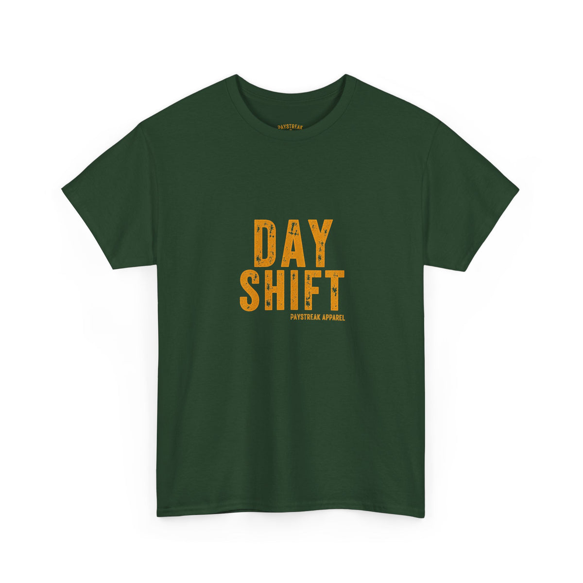 Day Shift T‑Shirt — 'Day Shift' Front, 'The Reason Why We Can't Have Nice Things' Back