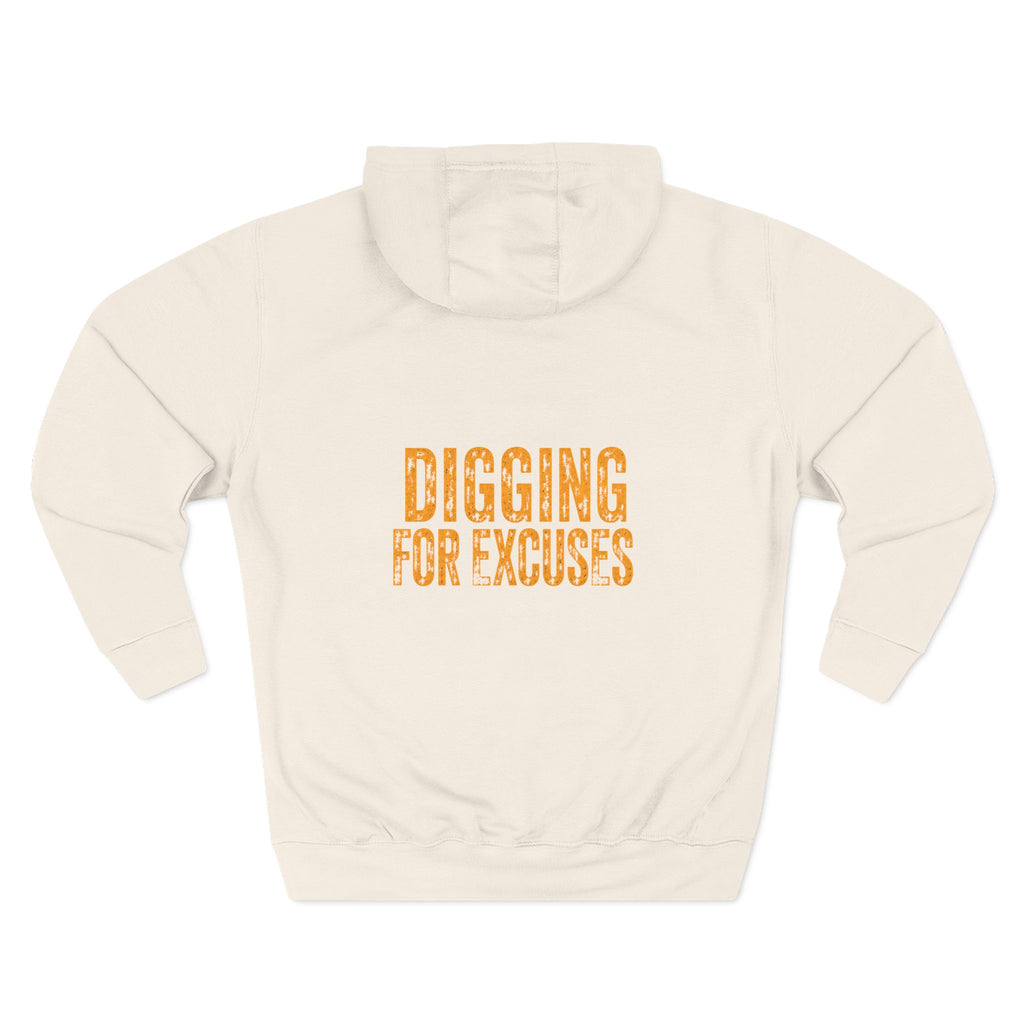 Day Shift Hoodie — 'Digging for Excuses' Relaxed Fleece Pullover