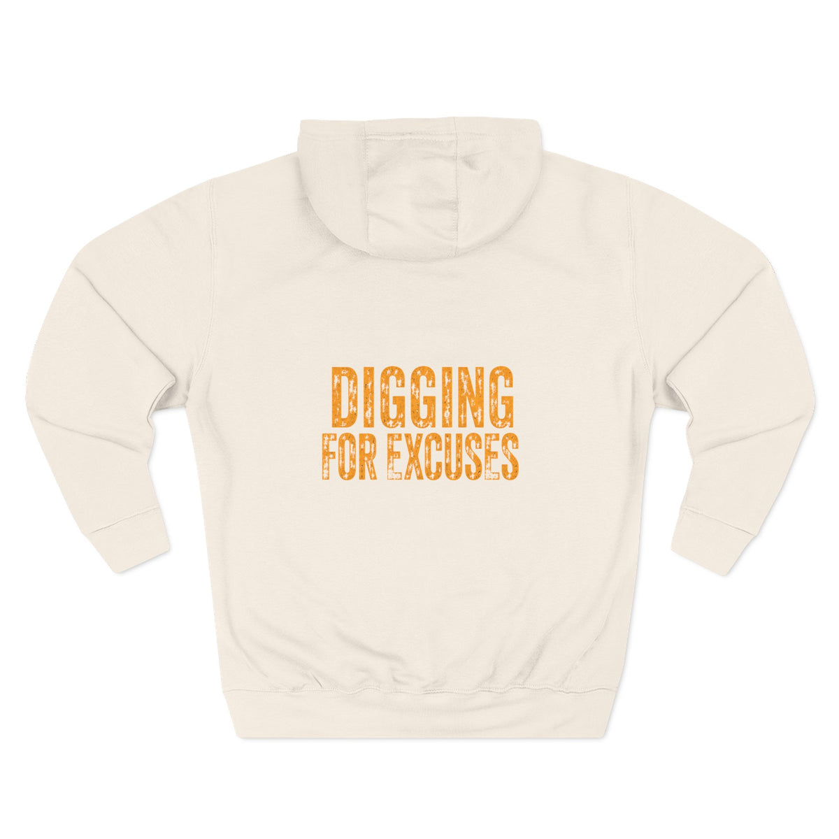 Day Shift Hoodie — 'Digging for Excuses' Relaxed Fleece Pullover