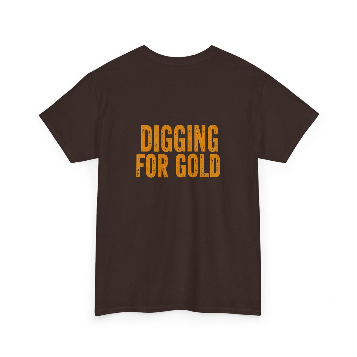 Day Shift "Digging For Gold" T-Shirt