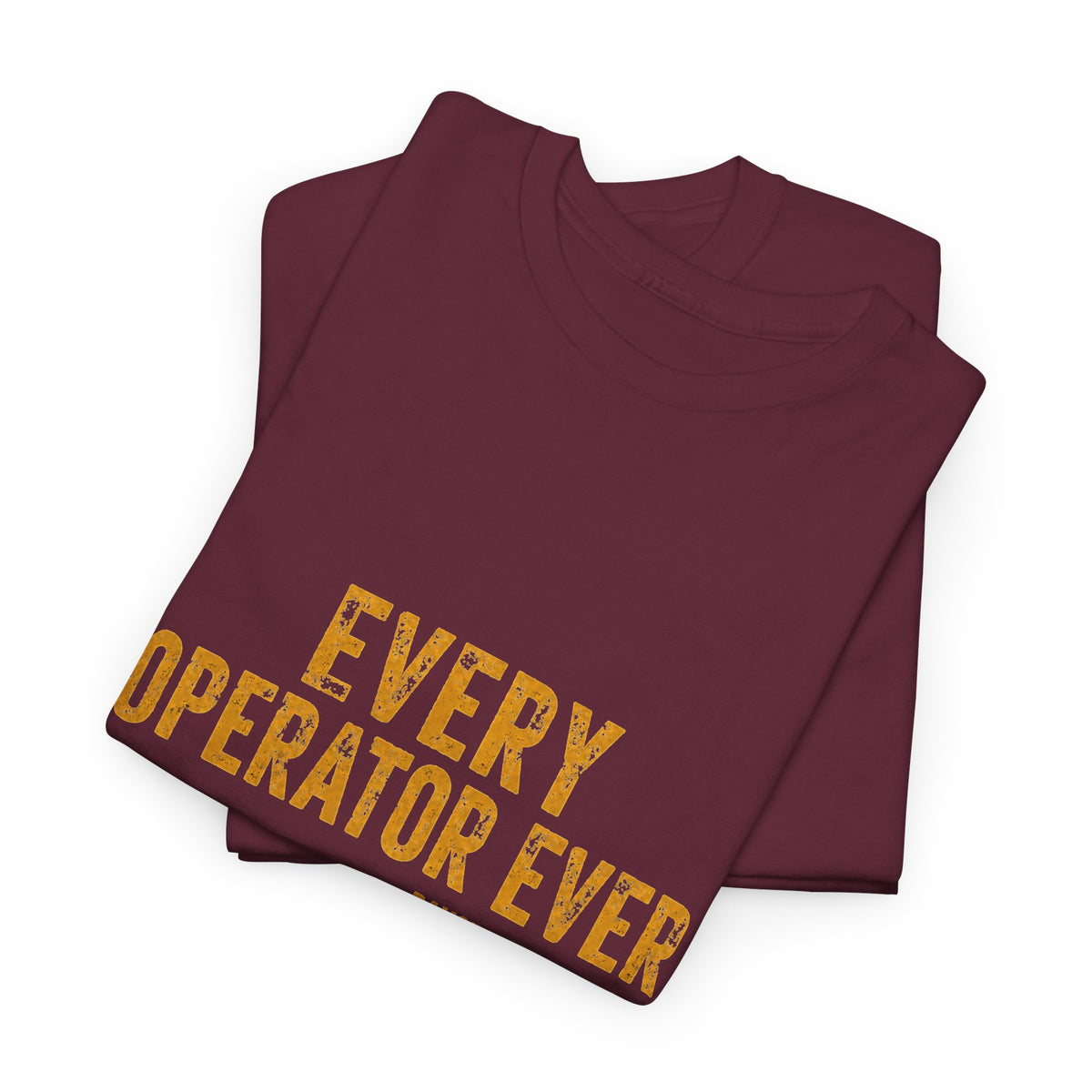 Every Operator Ever T-Shirt — 'Mechanics Need Job Security Too' Vintage Workwear Tee