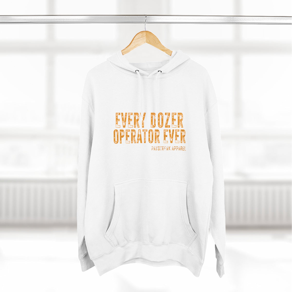 Dozer Operator Hoodie — 'Every Dozer Operator Ever' Distressed Workwear Hoodie