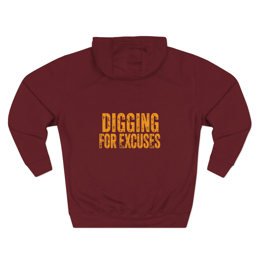 Day Shift Hoodie — 'Digging for Excuses' Relaxed Fleece Pullover