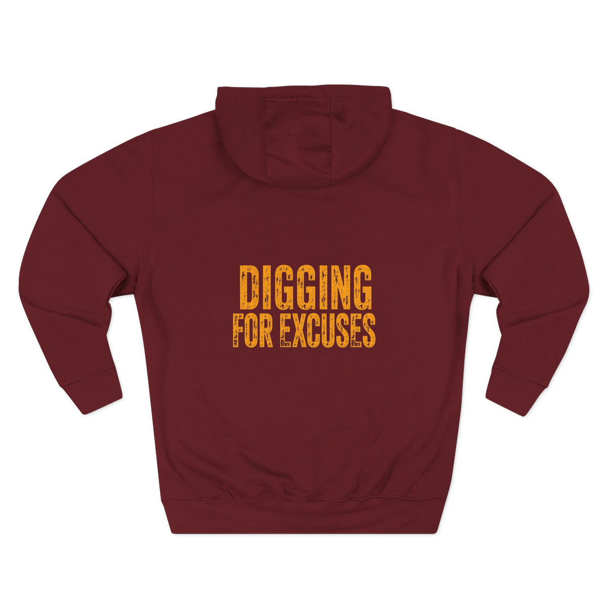 Day Shift Hoodie — 'Digging for Excuses' Relaxed Fleece Pullover