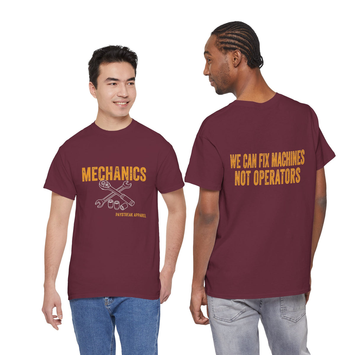 Mechanics T-Shirt — 'Mechanics: We Can Fix Machines Not Operators' Work Tee