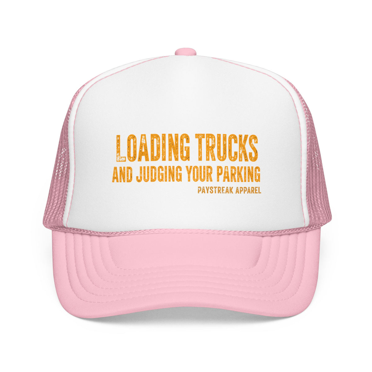 Trucker Hat — 'Loading Trucks and Judging Your Parking' Foam Mesh Cap