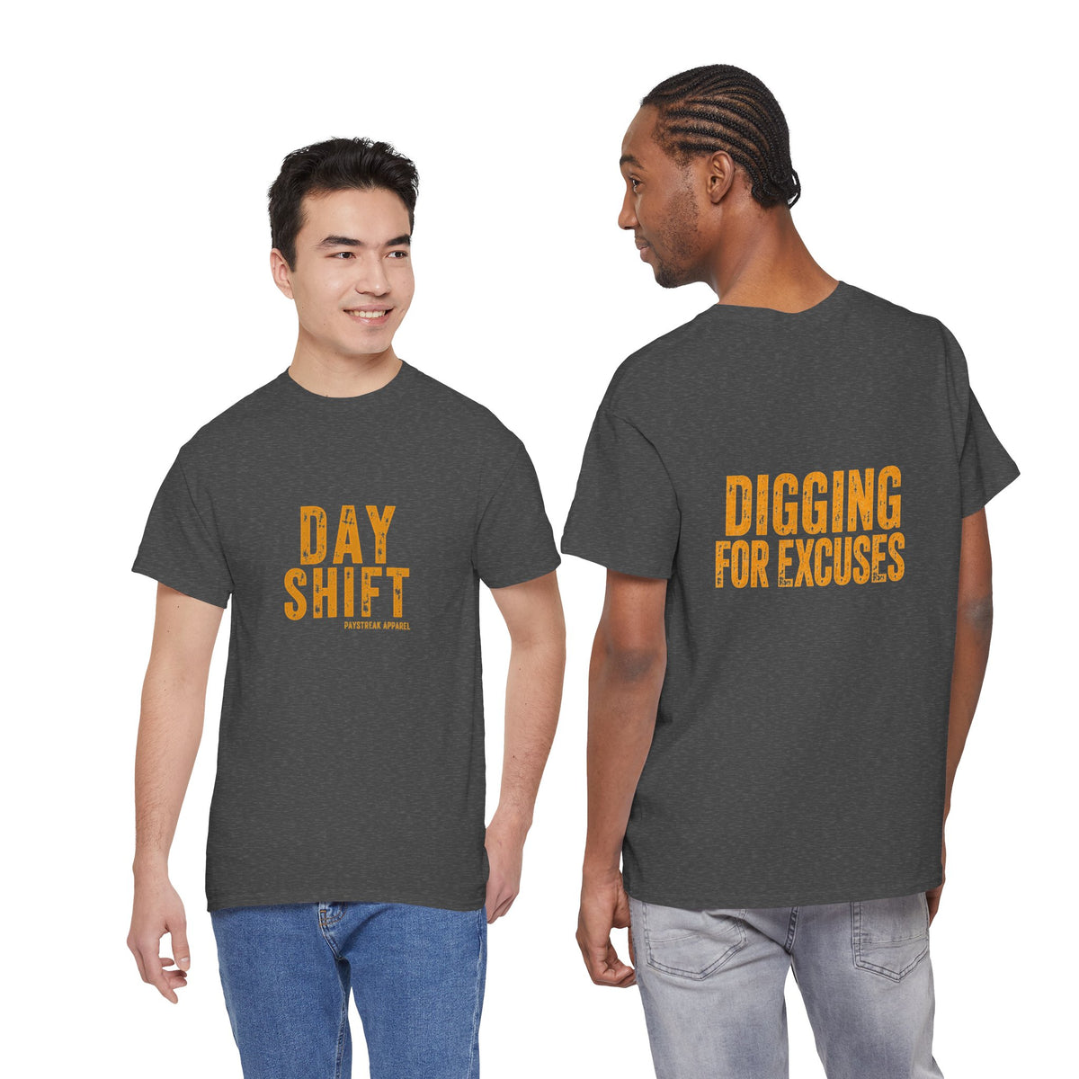 Day Shift "Digging for Excuses" Tee - Bold Workwear Graphic T-Shirt